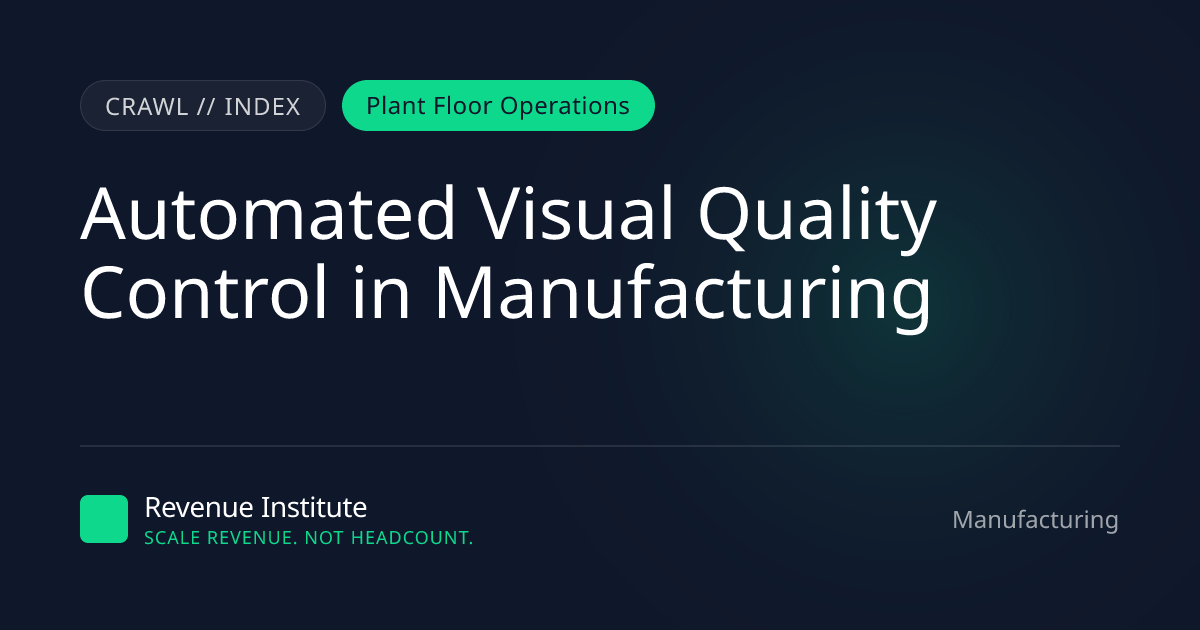 AI Visual Quality Control for Manufacturing | RI