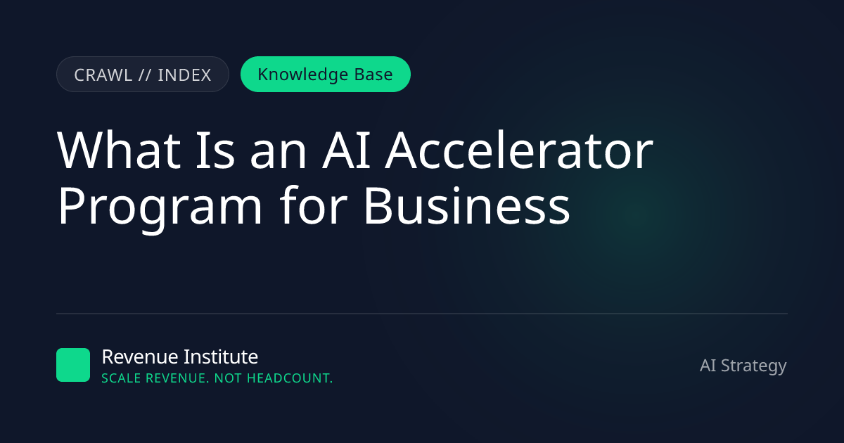 What Is an AI Accelerator Program for Business | RI